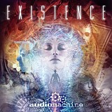 Audiomachine - Existence