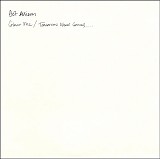 Dot Allison - Colour Me / Tomorrow Never Comes....