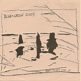 Blue-Green Gods - Takin' The Back Stairs EP