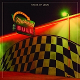 Kings of Leon - Mechanical Bull