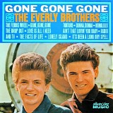 Everly Brothers The - Gone Gone Gone