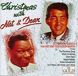 Dean Martin & Nat King Cole - Christmas With Nat & Dean