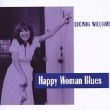 Lucinda Williams - Happy Woman Blues