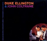 Duke Ellington & John Coltrane - Duke Ellington & John Coltrane