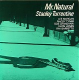 Stanley Turrentine Sextet - Mr. Natural