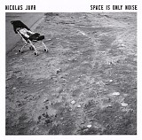 Nicolas Jaar - Space Is Only Noise