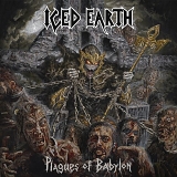 Iced Earth - Plagues Of Babylon [Limited w/DVD]