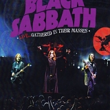 Black Sabbath - Live...Gathered In Their Masses