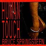 Bruce Springsteen - Human touch