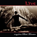 Live - Songs from Black Mountain