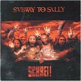 Subway to Sally - Schrei!