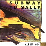 Subway to Sally - Album 1994