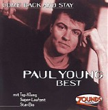 Paul Young - Come back and stay