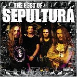 Sepultura - The Best of Sepultura
