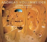 Andreas Vollenweider - Caverna magica