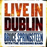 Bruce Springsteen - Live in Dublin