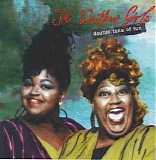 Weather Girls - Double tons of fun