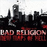 Bad Religion - New maps of hell