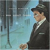 Frank Sinatra - In the wee small hours