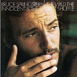 Bruce Springsteen - The wild, the innocent & the E street shuufle