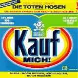 Die toten Hosen - Kauf mich!