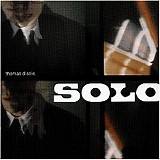 Thomas D. - Solo