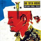 Die toten Hosen - Opium fÃ¼rs Volk
