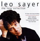 Leo Sayer - The Love Collection