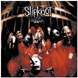 Slipknot - Slipknot