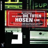 Die toten Hosen - Im Auftrag des Herrn - live