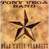 Tony Vega Band - Dear sweet goodness
