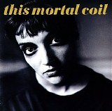 This Mortal Coil - Blood