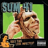 Sum 41 - Does this look infected?