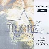 Die toten Hosen - Nichts bleibt fÃ¼r die Ewigkeit