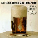 Die toten Hosen - Das Altbierlied