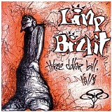 Limp Bizkit - Three dollar bill y'all