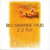 ZZ Top - Rio grande mud