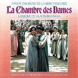 Vladimir Cosma - La Chambre des Dames