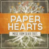 Silver Trees - Paper Hearts EP