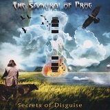 Samurai Of Prog, The - Secrets Of Disguise