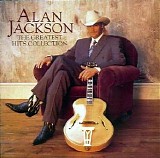 Alan Jackson - The Greatest Hit Collection