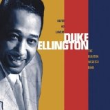 Blanton-Webster Band; Duke Ellington - Never No Lament: The Blanton-Webster Band Disc 1
