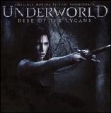 Various artists - Underworld: Rise of the Lycans [Original Soundtrack]