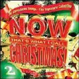 Various artists - Now That's What I Call Christmas!, Vol. 2: The Signature Collection Disc 1