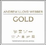 Various artists - Andrew Lloyd Webber Gold: The Definitive Hits Collection