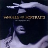 Vangelis - Portraits (So Long Ago, So Clear)