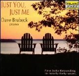 Dave Brubeck - Just You, Just Me