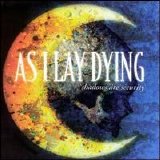 As I Lay Dying - Shadows Are Security