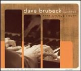 The Dave Brubeck Quartet - Park Avenue South