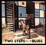 Bobby "Blue" Bland - Two Steps from the Blues [Bonus Tracks]